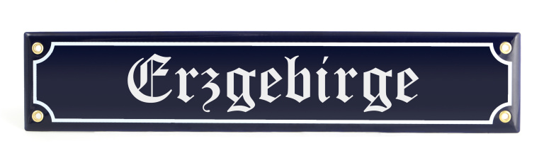 street sign Erzgebirge, well known mountain region in Saxony, Germany.http://www.afrost-fotografie.de/add/blech.jpg 