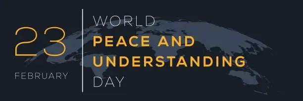 Vector illustration of World Peace and Understanding Day.