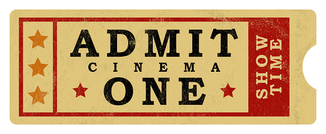 Admit One Movie Ticket Sign. Retro Style Stained Cinema Ticket Raster Illustration.  Isolated on White Background.