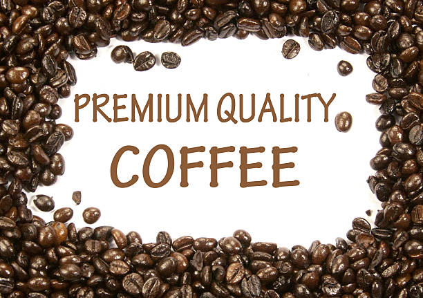 premium quality coffee sign