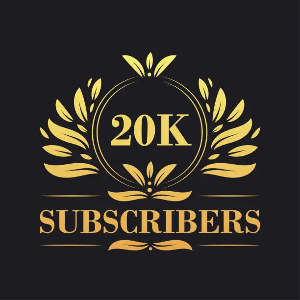 Vector illustration of 20K Subscribers celebration design. Luxurious 20K Subscribers logo for social media subscribers