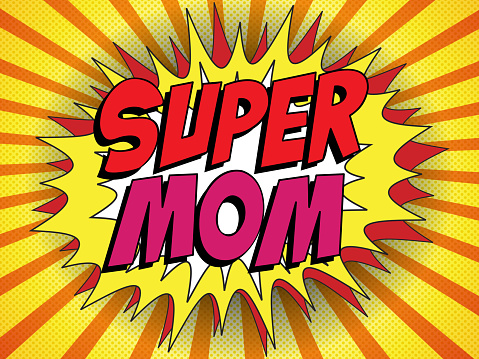 Cartoon action bubble in red and yellow saying super mom