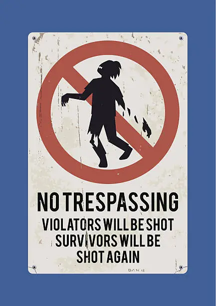 Vector illustration of No tresspasing sign: Zombie