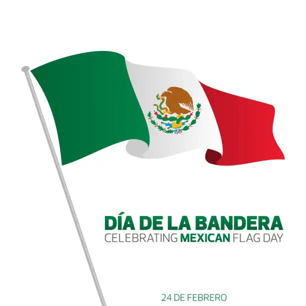 Vector illustration of Dia de la Bandera Celebrating Mexican Flag Day