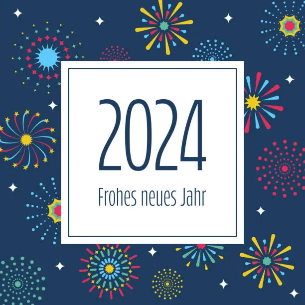 Vector illustration of 2024 Frohes neues Jahr - text in German language - Happy New Year. Square New Year’s card with a frame with abstract fireworks.