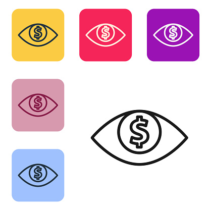 Black line Eye with dollar icon isolated on white background. Set icons in color square buttons. Vector.