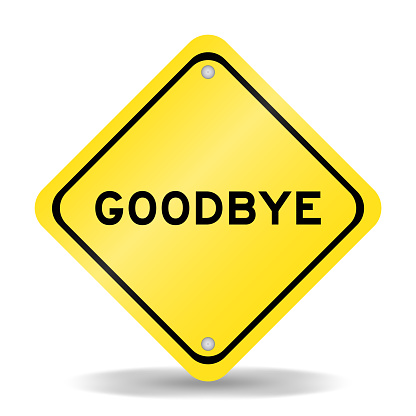 Yellow color transportation sign with word goodbye on white background