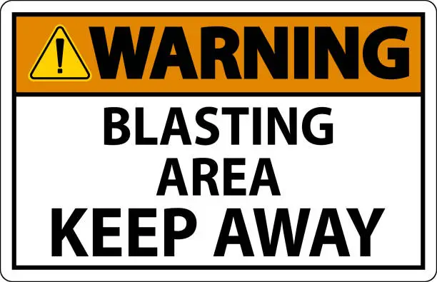 Vector illustration of Warning Sign Blasting Area - Keep Away
