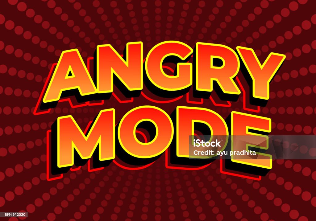 Angry Effect Color Angry Mode Text Effect In 3d Look Red Yellow Gradient Color Dark Red ...