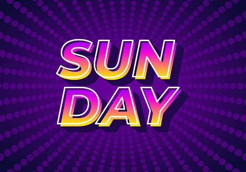 Sunday. Text effect design in 3D look with gradient purple yellow color