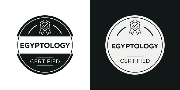 Egyptology Certified badge, vector illustration.