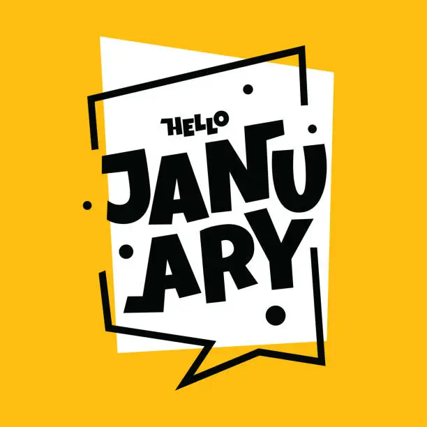 Vector illustration of Hello January lettering vector stock illustration. January. Abstract lettering January.