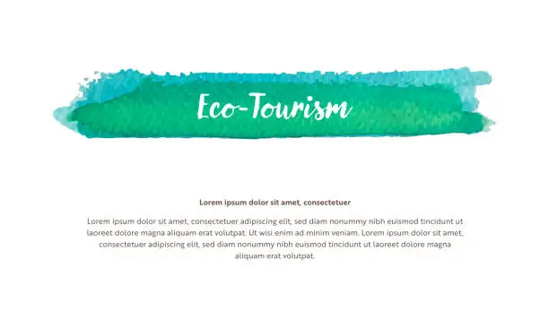 Vector illustration of A vector design template related to environmental issues. It includes a watercolor-brushed highlighted title with Eco-Tourism written in the headline.