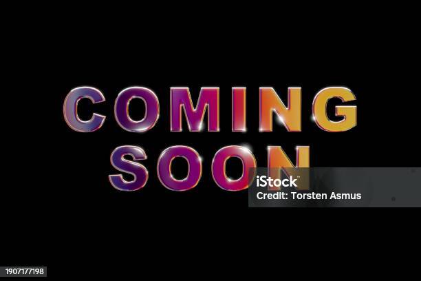 Coming Featureimage Coming Soon Stock Illustration - Download Image Now - Advertisement ...