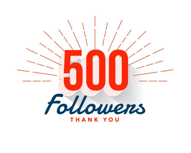 Vector illustration of thank you 500 followers social media network background
