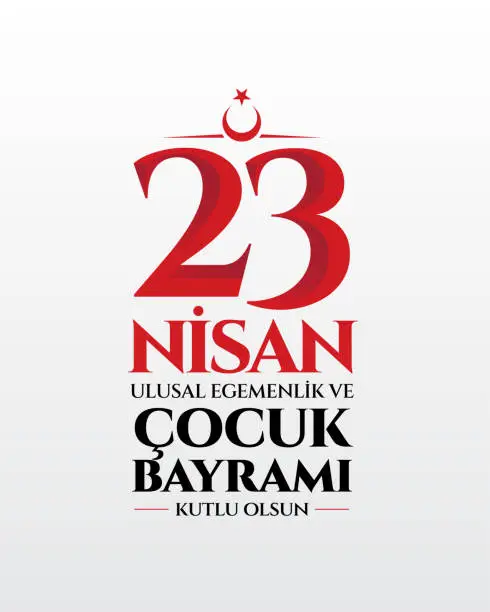 Vector illustration of 23 Nisan Ulusal Egemenlik ve Çocuk Bayramı translation:April 23 National Sovereignty and Children's Day