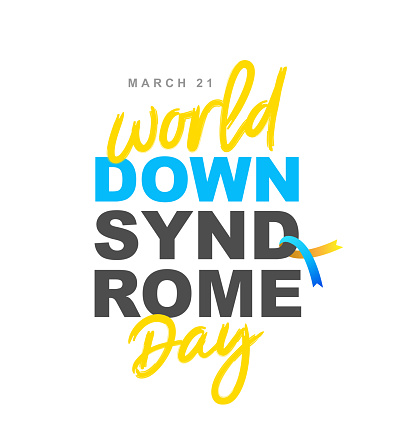 Stylish Lettering - World Down Syndrome Day, March 21st. Blue and yellow ribbon. Elements for the design of a festive banner. Vector illustration on a white background.