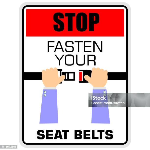 Fasten Stop Fasten Your Seat Belts Vector Stock Illustration - Download Image ...