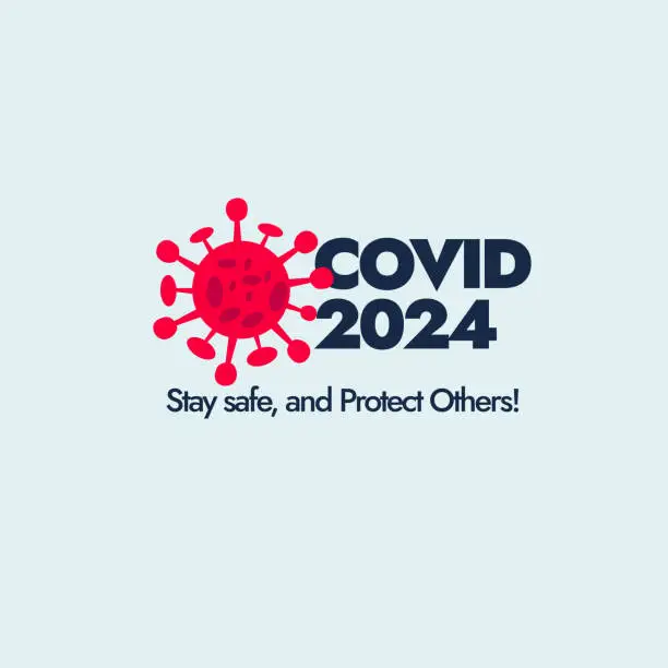 Vector illustration of Covid 2024 stay safe and protect others. Corona in 2024 with its new variants. New variant of covid-19 JN.1 awareness banner in light green colour with corona cell in red colour. Covid-19 update 2024.	Vector Stock Illustration EPS 10.