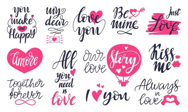 Vector illustration of Love lettering quotes with hearts. Decorative romantic phrases for prints, cards and invitation design. Abstract valentines day neoteric vector set