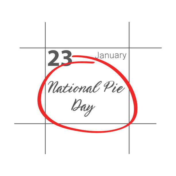 23 января – национальный день пирога. - national holiday celebration event party calendar stock illustrations