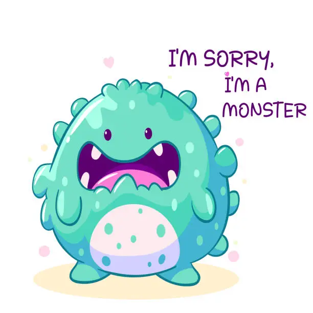 Vector illustration of Apologize card with sad cute tiny monster. Inscription I'm sorry, I'm a monster. Cute baby monster apologize