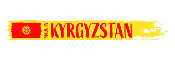 Vector illustration of Made in Kyrgyzstan - grunge style vector illustration. Flag of Kyrgyzstan and text on Brush Stroke isolated on white background