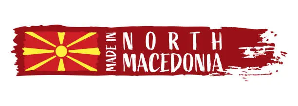 Vector illustration of Made in North Macedonia - grunge style vector illustration. Flag of North Macedonia and text on Brush Stroke isolated on white background