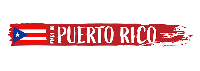 Made in Puerto Rico - grunge style vector illustration. Flag of Puerto Rico and text on Brush Stroke isolated on white background