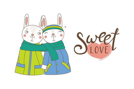 Hand drawn vector illustration of a couple of cute funny bunnies in coats, holding hands and wrapped in one scarf, with text. Isolated objects on white background. Design concept kids, Valentines day