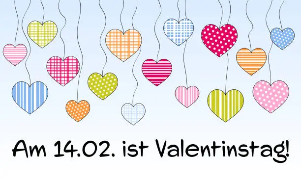 Vector illustration of Am 14.02. ist Valentinstag - text in German language . 14 February is Valentine’s Day. Sales poster with a sky full of colorful hearts.