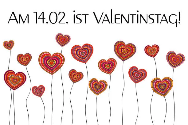 Vector illustration of Am 14.02. ist Valentinstag - text in German language - 14 February is Valentine’s Day. Sales banner with colorful heart flowers.