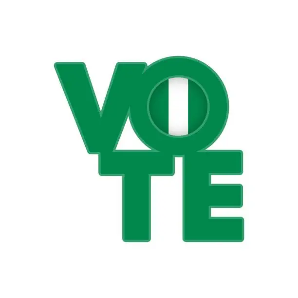 Vector illustration of Vote sign, postcard, poster. Banner with Nigeria flag. Vector illustration.