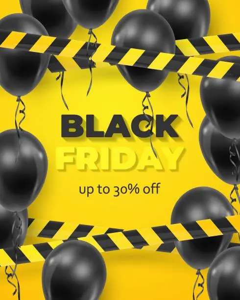 Vector illustration of Poster for Sale, Black Friday with black balloons, barricade tape and text, letters on yellow background. Vector Holiday illustration for web, design, arts, advertising