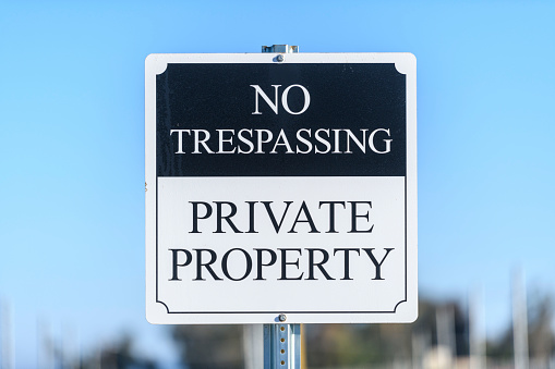 No Trespassing Private Property sign