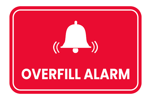 Overfill Protection Icon Overfill Alarm Sign Vector Illustration Emergency Label Symbol Stock ...