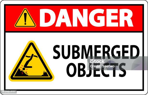 Submerged Object Sign Water Safety Sign Danger Submerged Objects Stock Illustration ...