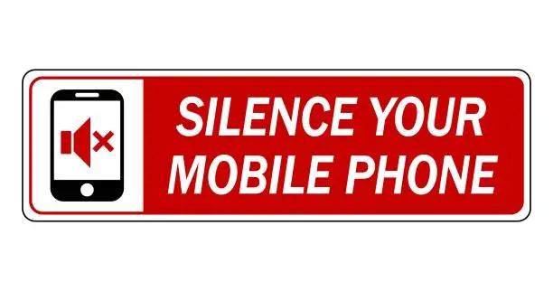 Vector illustration of Silence your mobile phone. Information sign with  symbols and text on the right side. Horizontal strip. Sticker