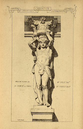 Vintage illustration Architectural support, Caryatid, sculpted male figure, History of architecture, decoration and design, art, French, Victorian, 19th Century. A caryatid is a sculpted figure serving as an architectural support taking the place of a column or a pillar supporting an entablature on her head.