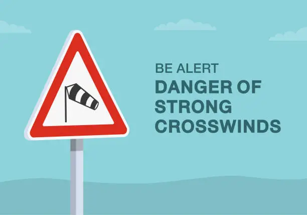 Vector illustration of Safe driving tips and traffic regulation rules. Close-up of european crosswinds sign. Be alert, danger of strong crosswinds. Vector illustration template.