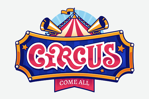 Colorful Circus sign. Carnival Circus banner with frame, tent and old vintage metal megaphone. Cartoon style. Ideal for invitation, ticket, etc. Vector illustration