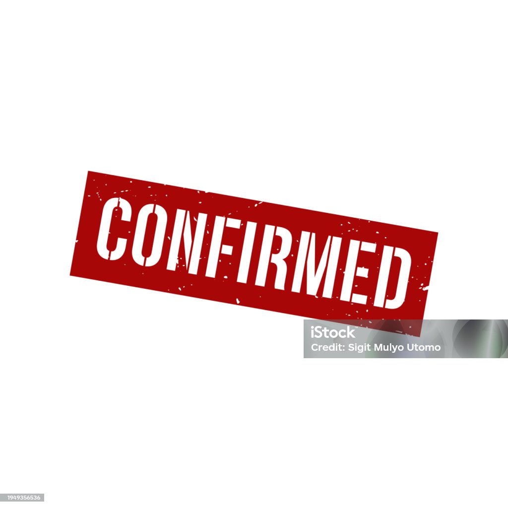 Confirmd Confirmed Stamp Confirmed Grunge Square Sign Stock Illustration ...