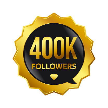 400000 Followers vector icon. Social Media Glossy button with 400K golden text (Four hundred thousand)