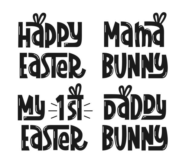 Happy Easter Vector Hand Lettering. Easter Greeting Quotes. Holiday Baby Slogan My First Easter, Mama Bunny, Daddy Bunny. Happy Easter Vector Hand Lettering. Easter Greeting Quotes. Holiday Baby Slogan My First Easter, Mama Bunny, Daddy Bunny. family word art stock illustrations