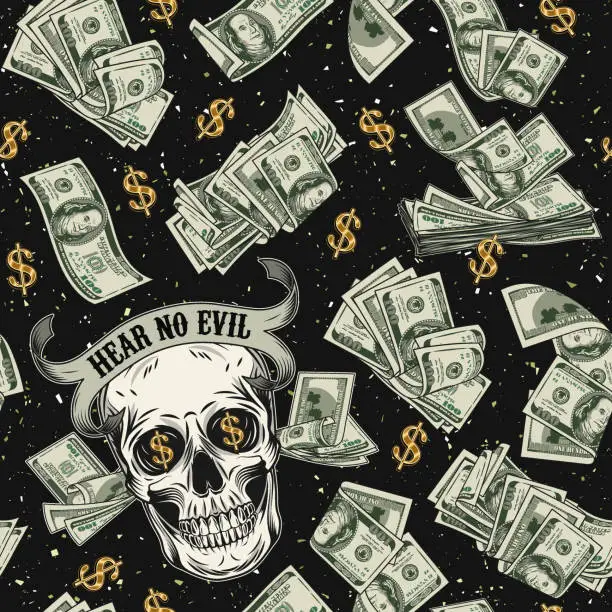 Vector illustration of Seamless pattern with skull, money, pile of 100 dollar bills, dollar sign. Creative interpretation of Three wise monkeys concept. Text Hear no evil, mouth full of cash. Corruption concept