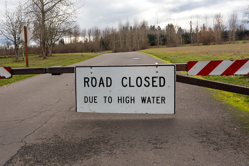 Road Closed Due To High Water sign. Oregon, USA