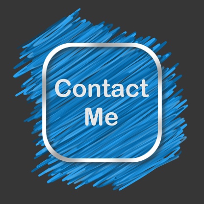 Contact Me text written over dark background with blue element.