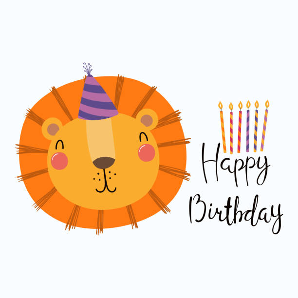Cute lion birthday card Hand drawn birthday card with cute funny lion in a party hat, candles, quote Happy birthday. Isolated objects. Scandinavian style flat design. Vector illustration. Concept for kids print. happy birthday hand lettering clip art stock illustrations