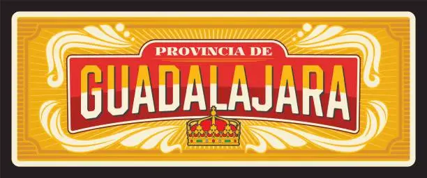 Vector illustration of Guadalajara Spain province tin sign, travel plate