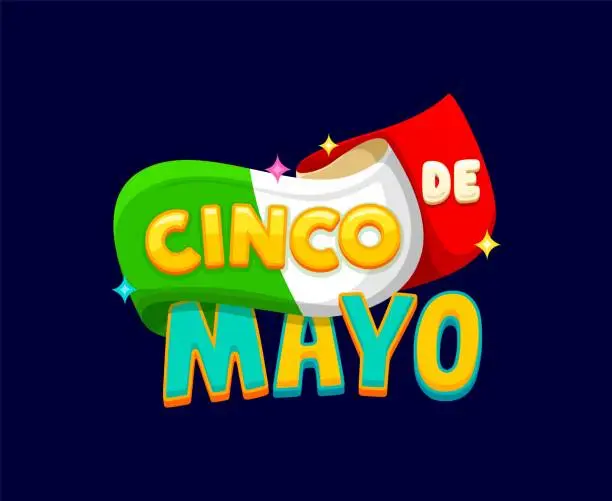 Vector illustration of Cinco de Mayo Mexican holiday quote, Mexico flag